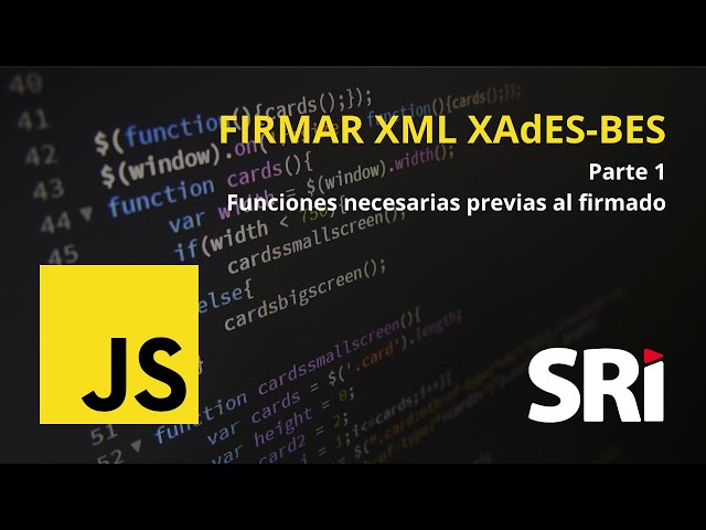 Firmar XML con Javascript XAdES-BES - Parte 1 - Introducción