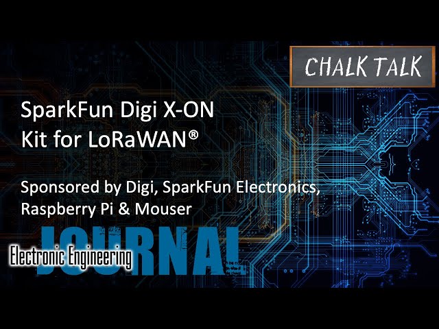 SparkFun Digi X-ON Kit for LoRaWAN® -- Digi, SparkFun Electronics, Raspberry Pi and Mouser