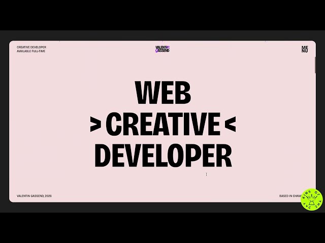 Freelance Creative Developer portfolio by Valentin Gassend | WebGL, Three.js, GSAP