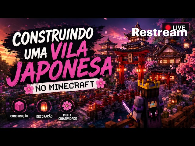 Construindo a vila japonesa