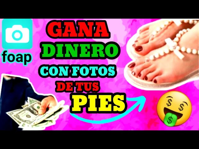 COMO VENDER FOTOS De Mis PIES🦶 En FOAP | GANARAS DINERO💵