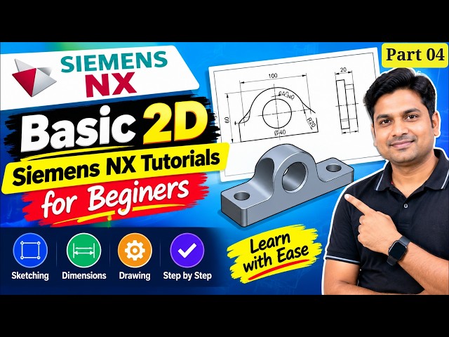 Siemens NX Basic 2D Tutorial for Beginners [ Part 04 ] Learn 2D Sketching Step by Step