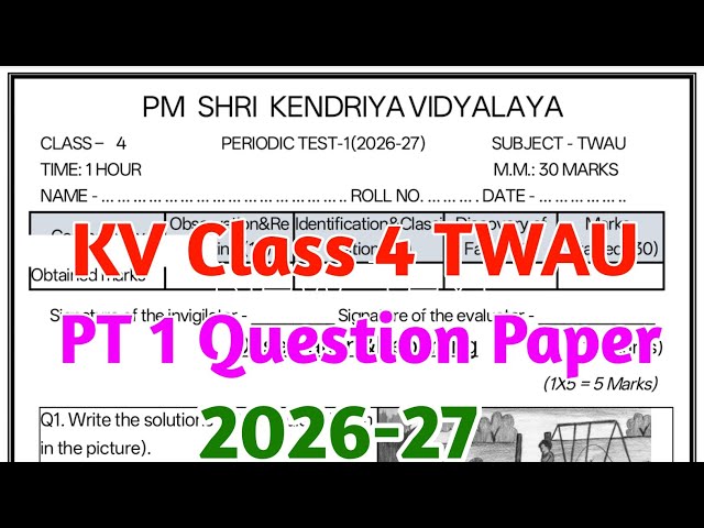 KV Class 4 EVS PT 1 Question Paper 2026-27 |