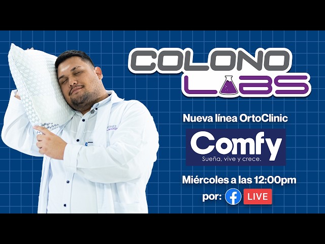 Colono Labs Comfy - Nueva linea OrtoClinic