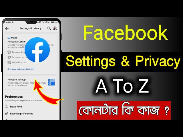 Facebook Settings and Privacy A to Z 2023 | Facebook settings new update 2023 | Settings
