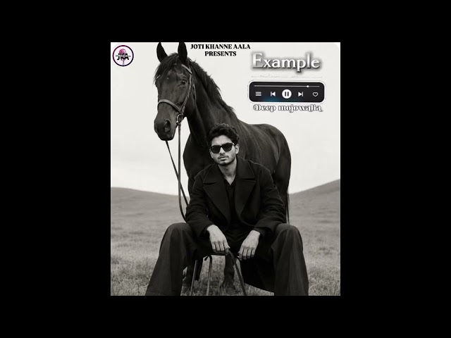 Example (Official Music) Deep Mojowalia New punjabi Latest song 2026.