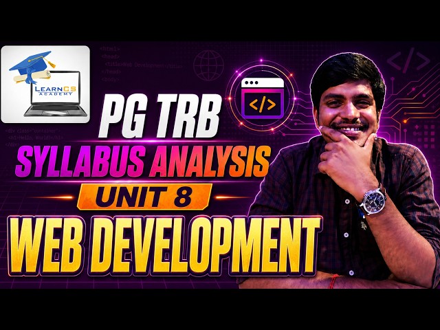 PG TRB Computer Science | Syllabus Analysis | Unit 8 | Web Development
