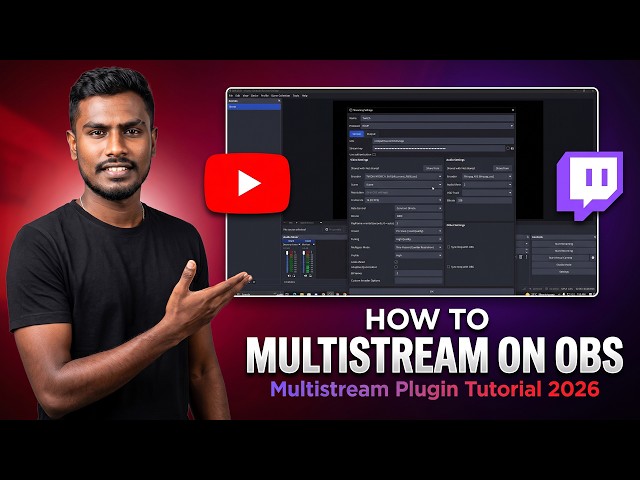How to Multistream on OBS – OBS Multistream Plugin Setup Tutorial (2026)