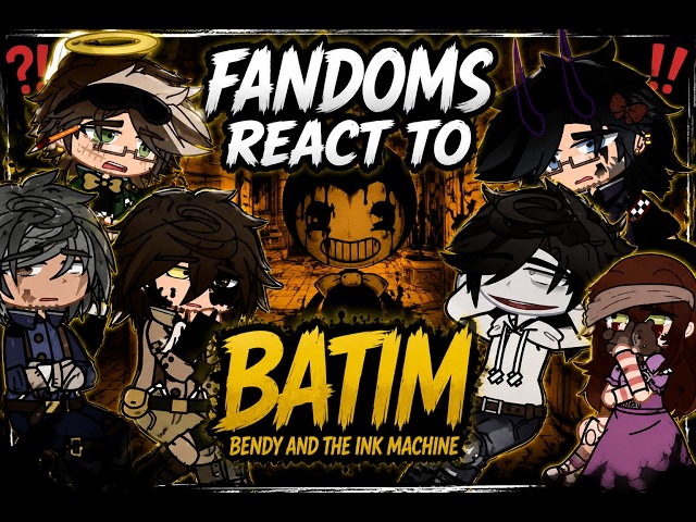 Fandoms react to BATIM [1/3] - GC