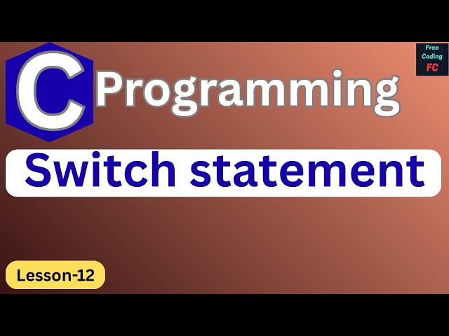 Switch statement in C Programming | C Programming for Beginners | Learn C Programming | L-12 |