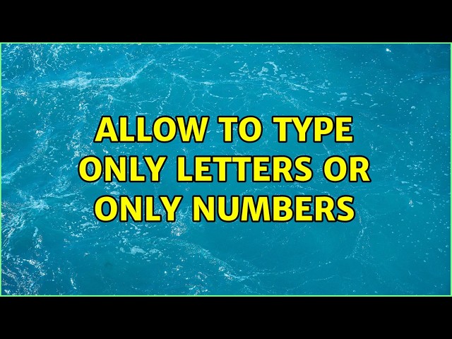 Allow to type only letters OR only numbers
