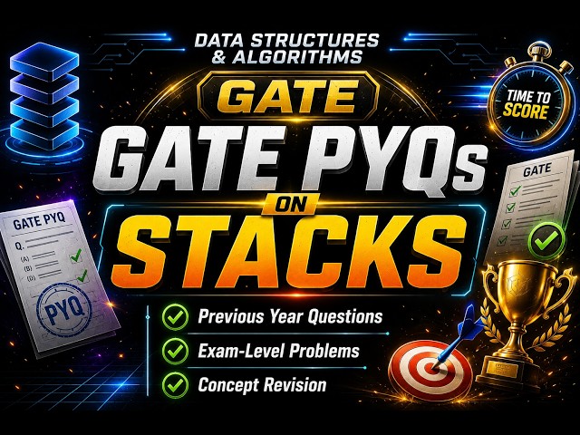 GATE PYQs on Stacks | GATE Data Structures & Algorithms