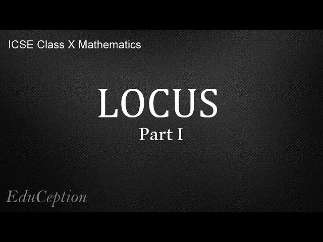 LOCUS Part I: Introduction & Concepts