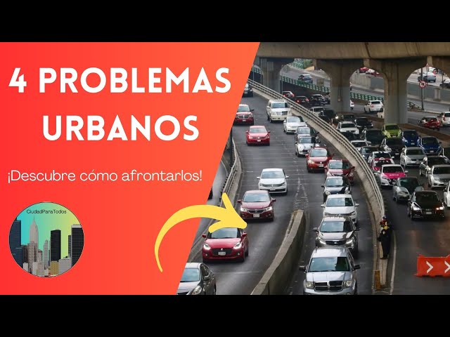 4 common problems in cities and how to solve them
