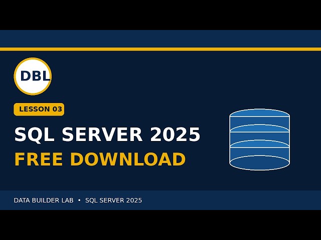 How to Download SQL Server 2025 Developer Edition FREE