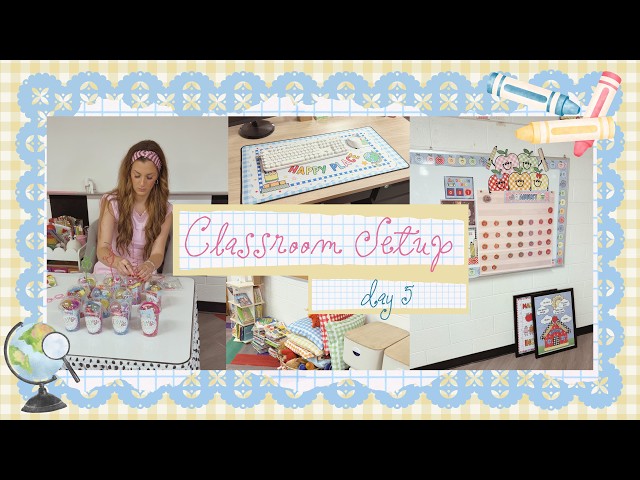 Classroom Setup Day 5 🍎 Building My Teacher Desk & Decorating My First Grade Classroom