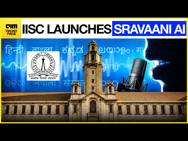 IISc & ARTPARK Launch Sravaani: Open-Source Speech AI for 65 Indian Languages