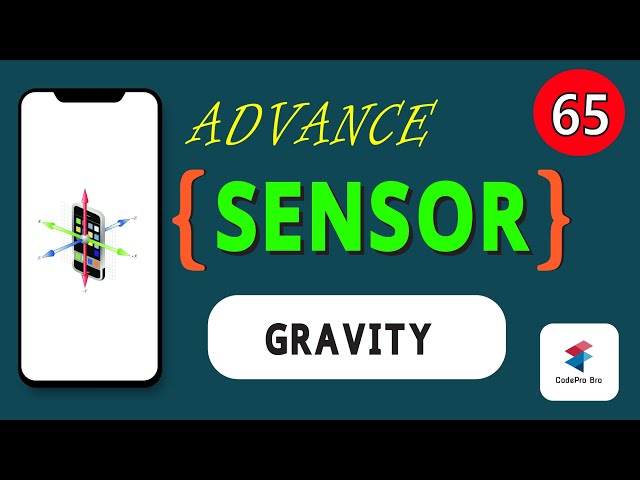 Android Sensor Programming | বাংলায় Android App Development Tutorial  | Class 65| CodePro Bro