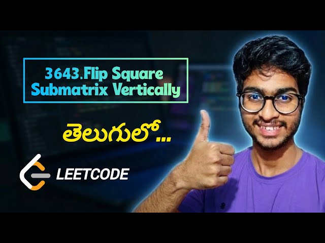 3643.Flip Square Submatrix Vertically | Leetcode Daily |#leetcode #dsa #python #programming #youtube