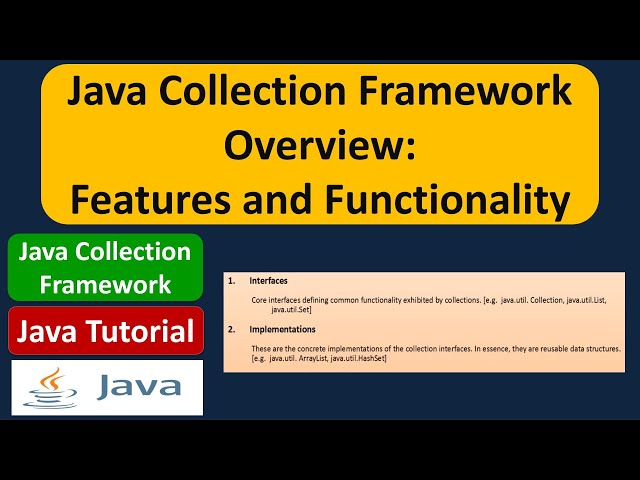 Java Collection Framework Overview: Features and Functionality