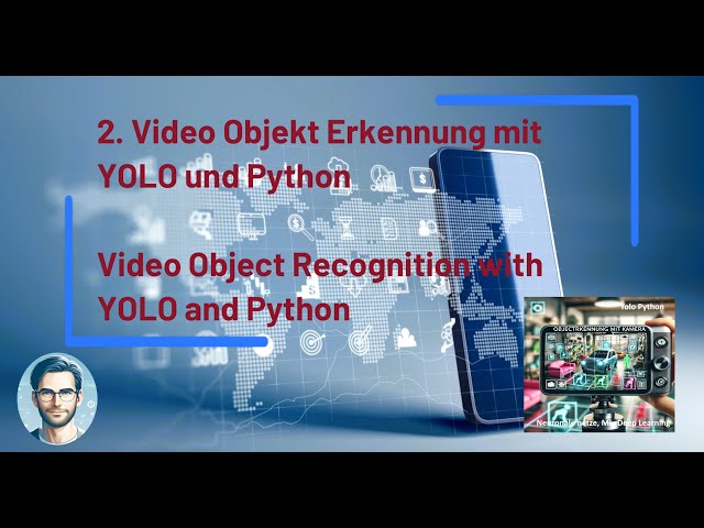 KI Video Objekterkennung mit Yolo und Python