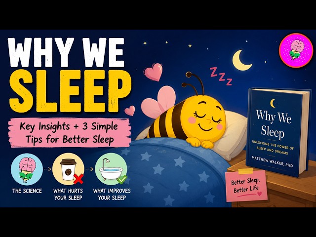 Struggling with Sleep? Insights from Why We sleep by Matthew Walker
