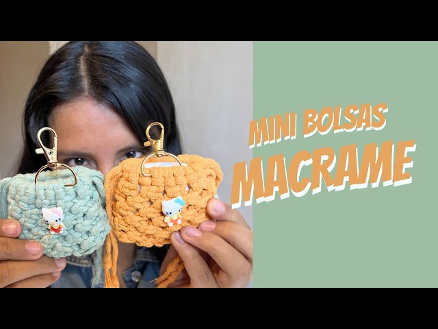 TUTORIAL Mini MACRAME bag