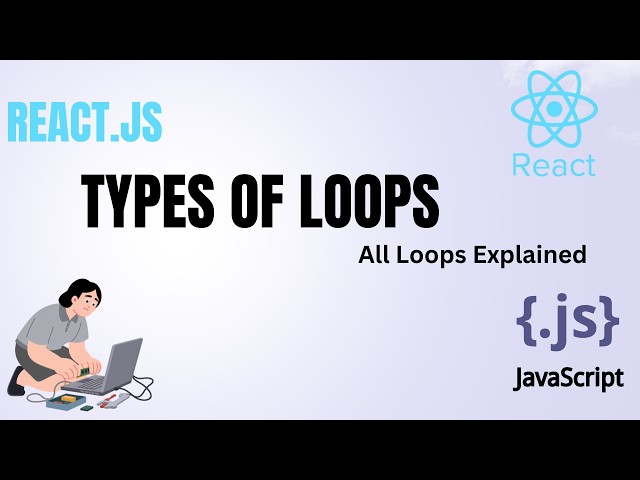 Loops in React JS | for, for...in, for...of, while, do...while & map() | React Tutorial