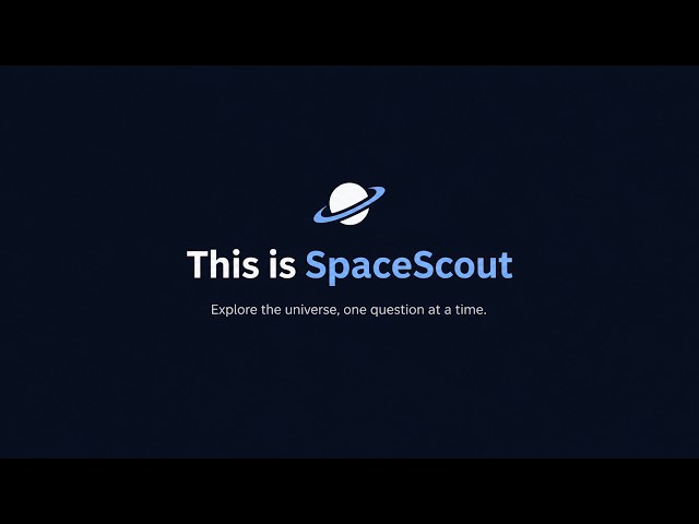 SpaceScout - CS50W Final Project | AI-Powered NASA Space Planner