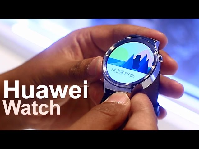 MWC15: Huawei Watch -- SoyaCincau.com