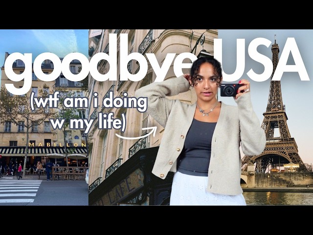 how I’m moving to Paris at 26: visas, tips, & my story