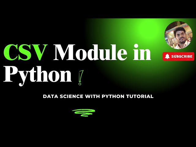 What is CSV Module in Python Telugu | Python Modules in Telugu | Writing and Reading in CSV Files