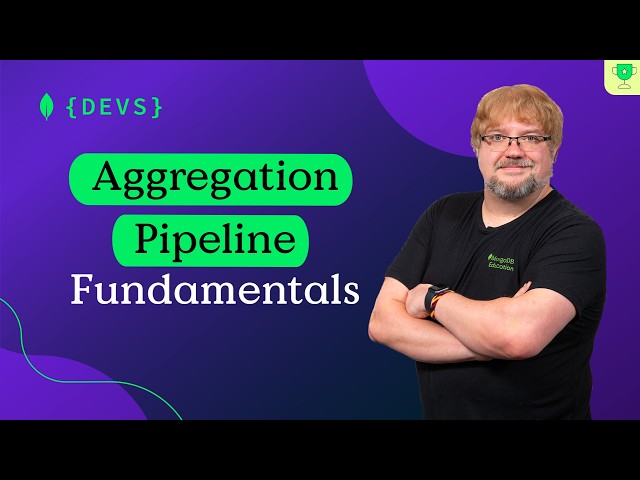 Intro to MongoDB Aggregation Pipelines & Common Stages