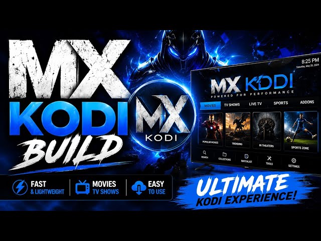 Best Kodi Build For 2026 The MX Build 