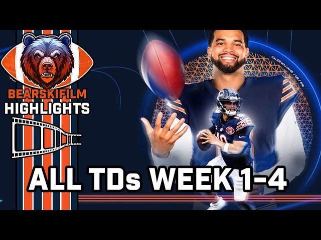 Caleb Williams - All TDs Highlights Through week 4 - Chicago Bears 2025