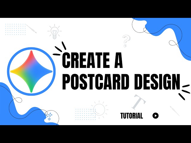 How to Create a Postcard Design in Gemini AI