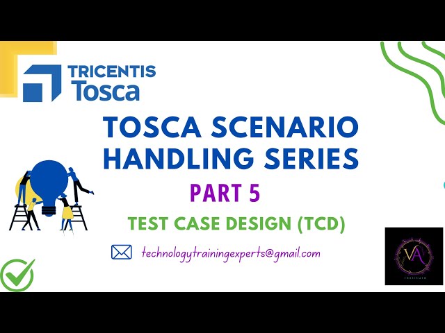Lesson 5 | Tosca Test Case Design (TCD) - Part 1 | Tosca Project Framework Scenarios & Interviews