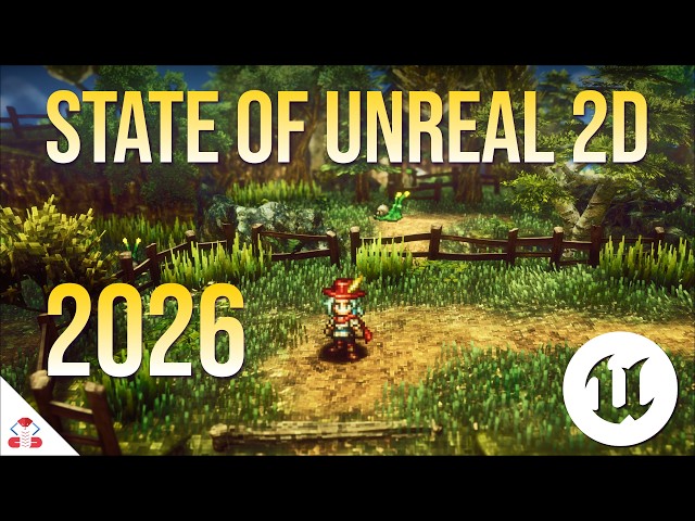 Making 2D Games with Unreal Engine 5 in 2026