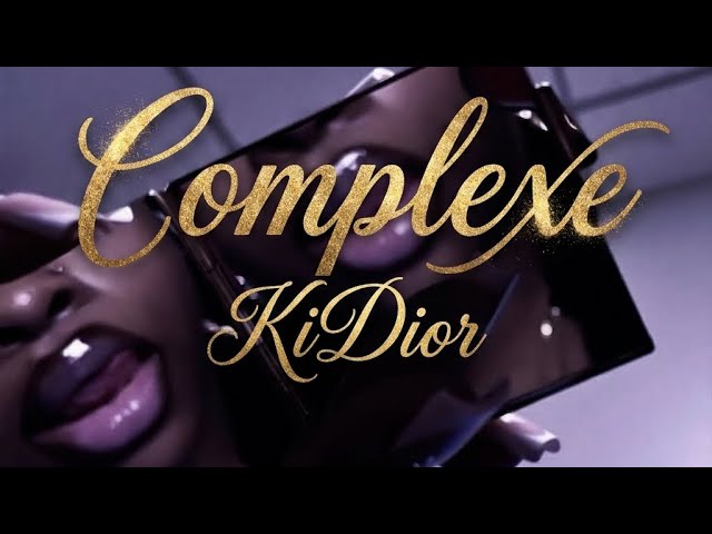 KIDior - COMPLEXE (Audio)