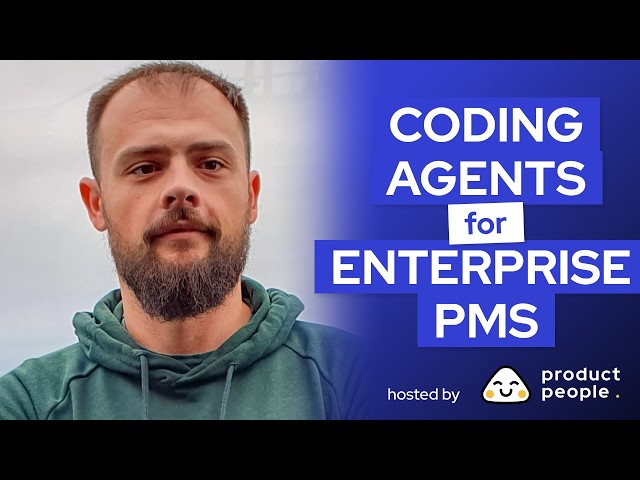 💽 Coding Agents for Enterprise PMs with Alexandru Roman @ UiPath
