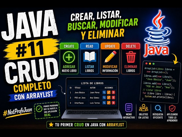 🚀 Java desde Cero #11 | CRUD Completo con ArrayList | Crear, Buscar, Modificar y Eliminar