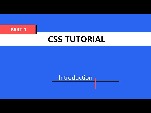 CSS Tutorial (Bangla) - [What is CSS and CSS Structure]