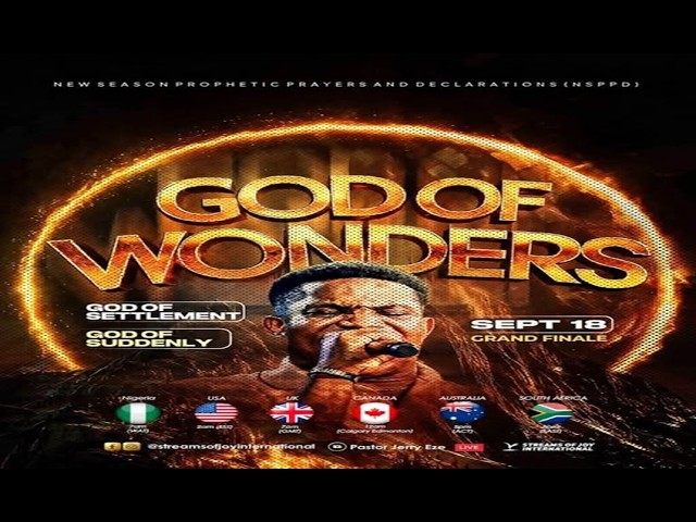 GOD OF WONDERS; GOD OF SETTLEMENT; GOD OF SUDDENLY [GRAND FINALE] || NSPPD || 18TH SEPTEMBER 2026