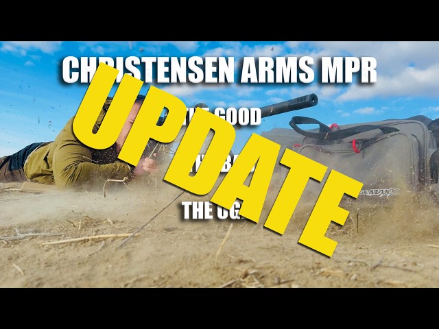 Actualización del MPR de Christensen Arms