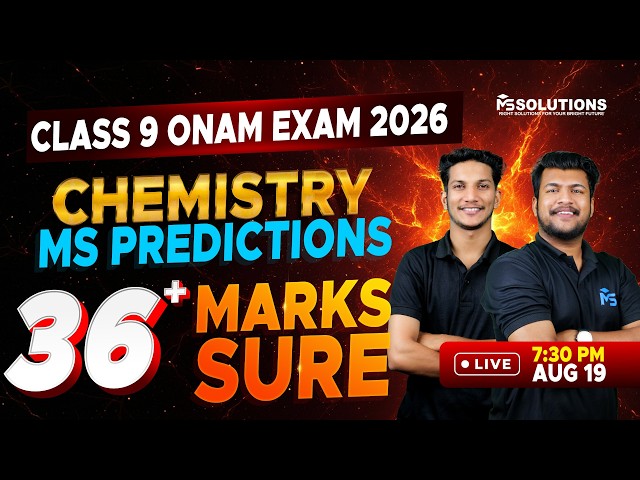 Class 9 Chemistry Onam Exam 2026 | MS Predictions 36+ Marks Sure | LIVE | MS SOLUTIONS