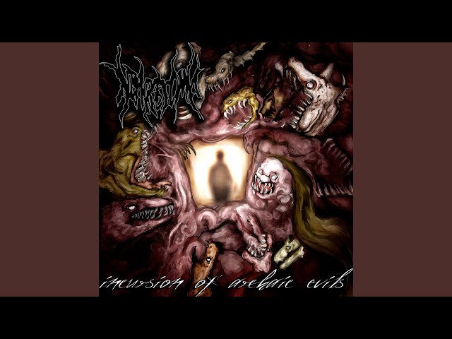 Incursion of Archaic Evils