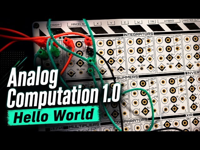 Analog Computation 1.0 - Hello World