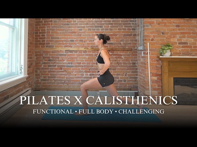 30-Min Pilates X Calisthenics | Full Body Workout | Functional + Challenging (No Equipment)