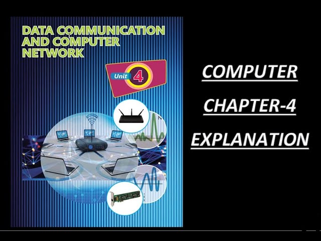 Computer Chapter-4 Explanation (Part-1)