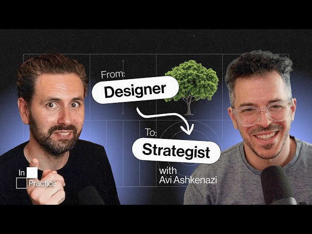 The Framework That Turns Designers Into Strategists (ft. Deel's Design Director)